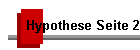 Hypothese Seite 2